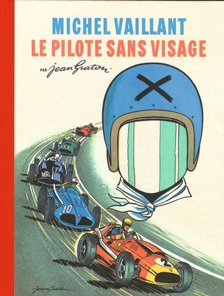 Michel Vaillant Le pilote sans visage