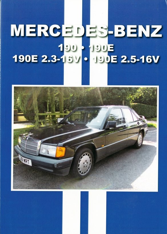 Mercedes-Benz 190 - 190E - 190E 2.3-16V et 190E 2.5-16V