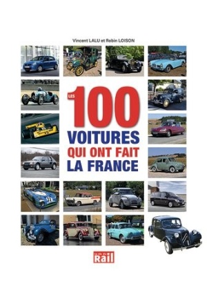 100 voitures qui ont fait la France