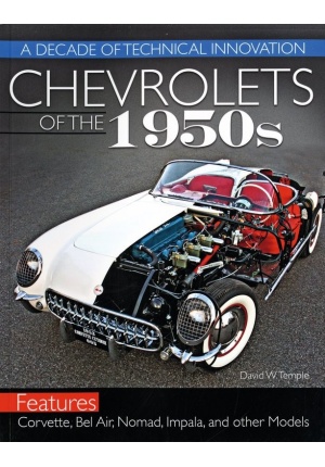 Chevrolets of the 1950s Une décennie d’innovation technique