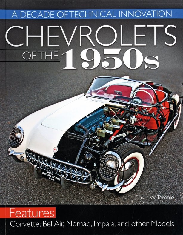 Chevrolets of the 1950s Une décennie d'innovation technique