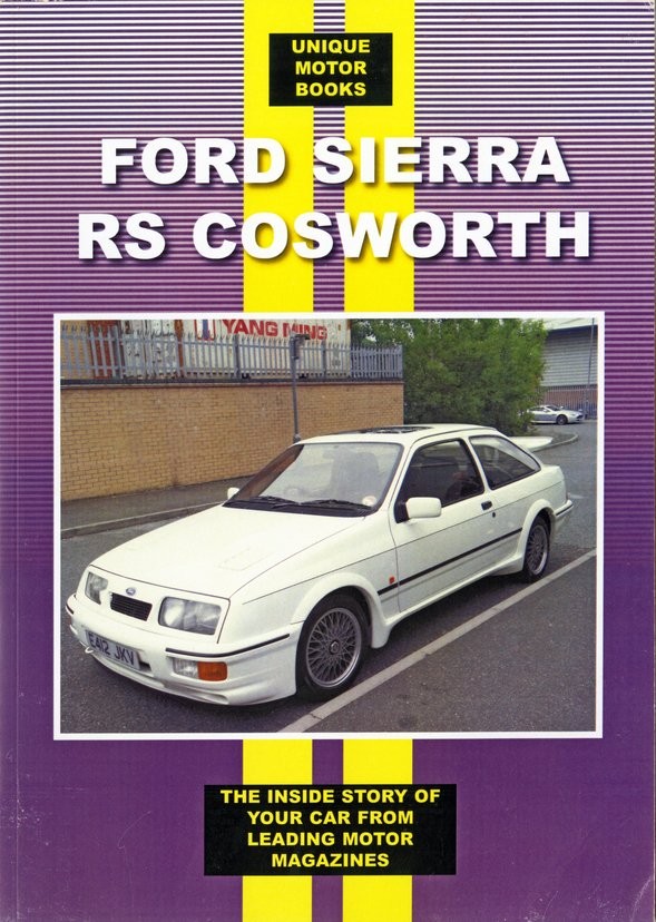Ford Sierra RS Cosworth The inside story of your car