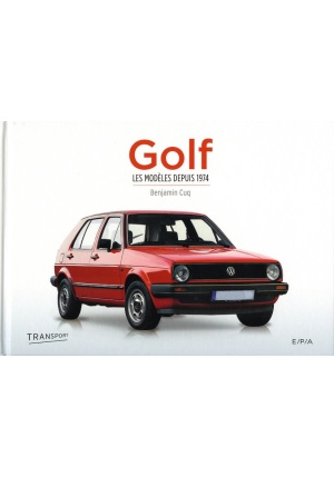 Volkswagen Golf Les modèles depuis 1974