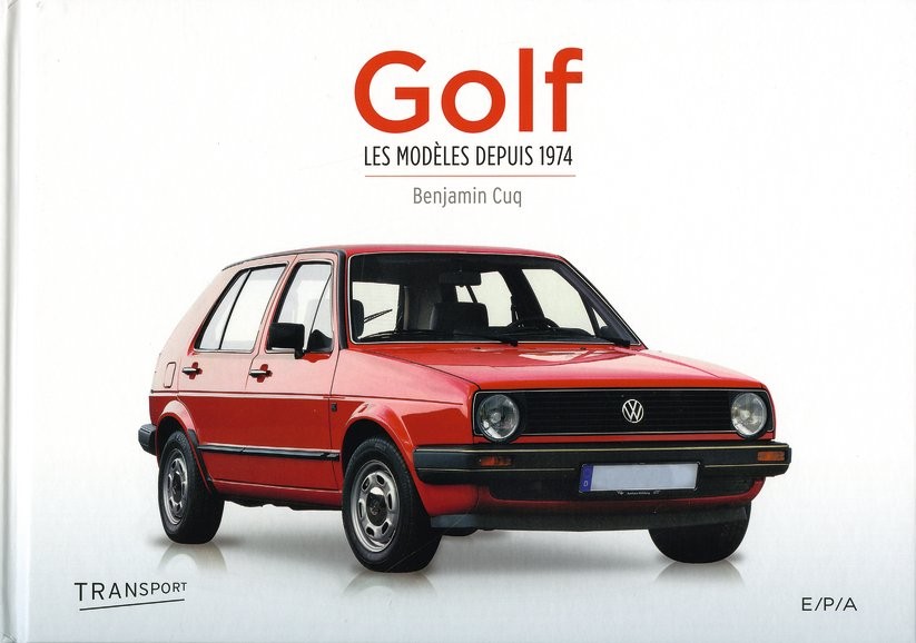 Volkswagen Golf Les modèles depuis 1974