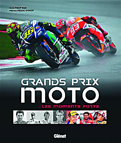 Grands Prix Moto, Les Moments Forts