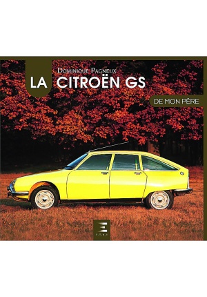 La Citroën GS de mon Père