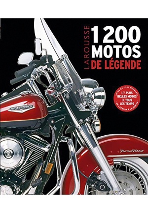 1200 motos de légende