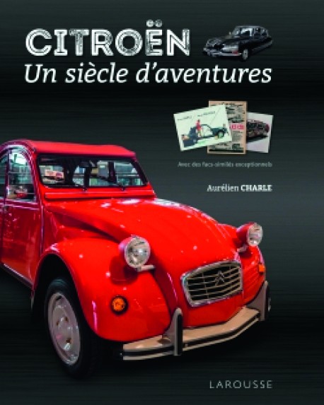 Citroën un siècle d'aventures