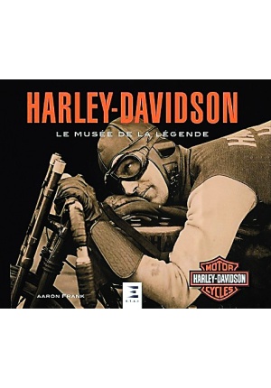 Harley-Davidson le musée de la légende