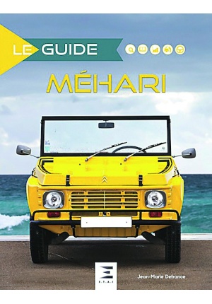 Le Guide Méhari (5ème Edition)