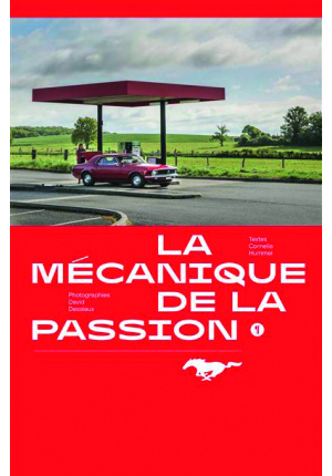 Mustang La mécanique de la passion