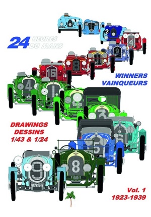 24 Heures du Mans – Vainqueurs – Dessins 1/43 & 1/24 Volume 1 1923-1939