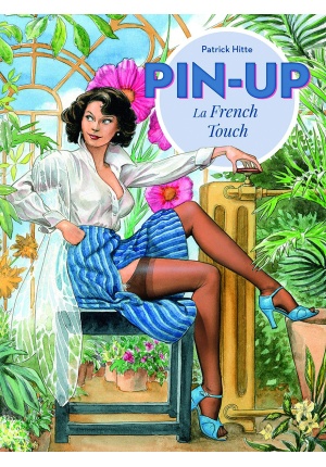 Pin-up - La French Touch tome 1 - Aquarelles