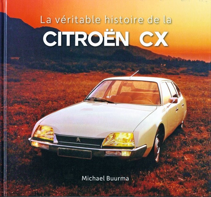 La véritable histoire de la Citroën CX