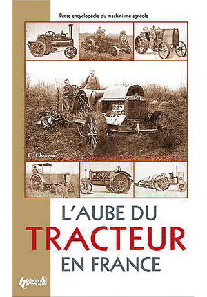 L’aube du tracteur en France