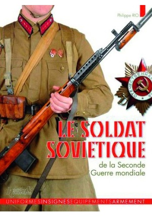 Le soldat soviétique de la Seconde Guerre mondiale
