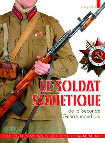 Le soldat soviétique de la Seconde Guerre mondiale