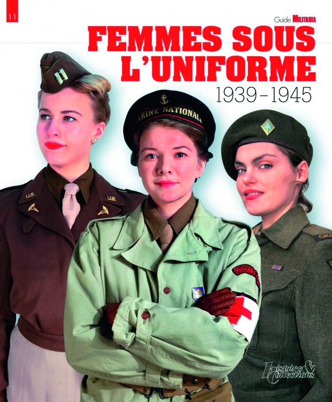 Femmes sous l'uniforme 1939-1945