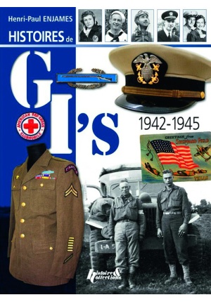 Histoires de GI’s 1942-1945