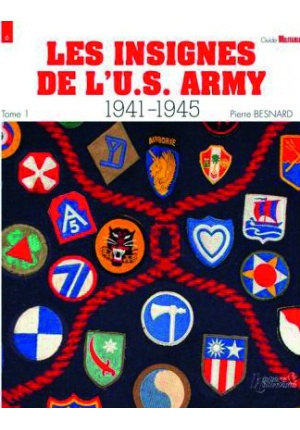 Les insignes de l'US Army 1941-1945