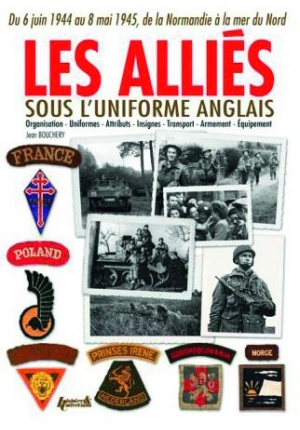 Les Alliés sous l’uniforme anglais