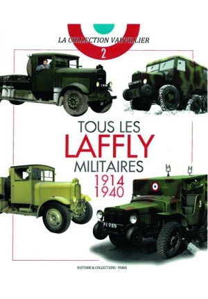 Tous les Laffly militaires 1914-1940