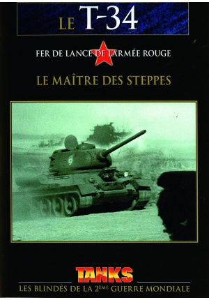DVD Le T-34 Le maître des steppes