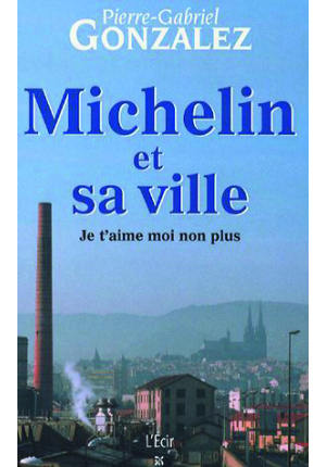 Michelin et sa ville