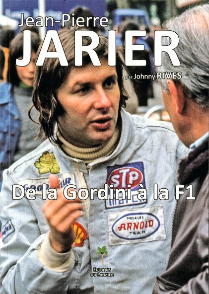 Jean-Pierre Jarier De la Gordini à la F1