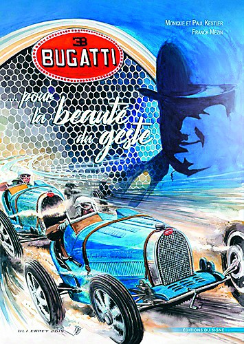 Bugatti pour la beauté du geste