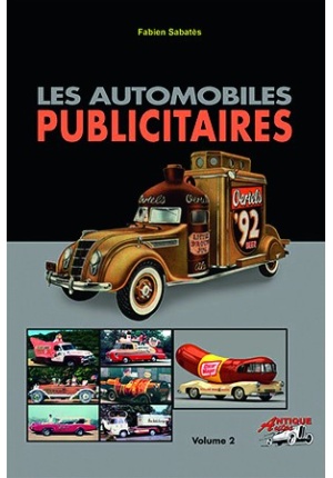 Les automobiles publicitaires volume 2