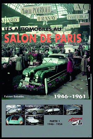 Les automobiles au salon de Paris 1946-1961 - Partie 1 1946-1954