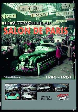 Les automobiles au salon de Paris 1946 – 1961 – Partie 2 1955 – 1961