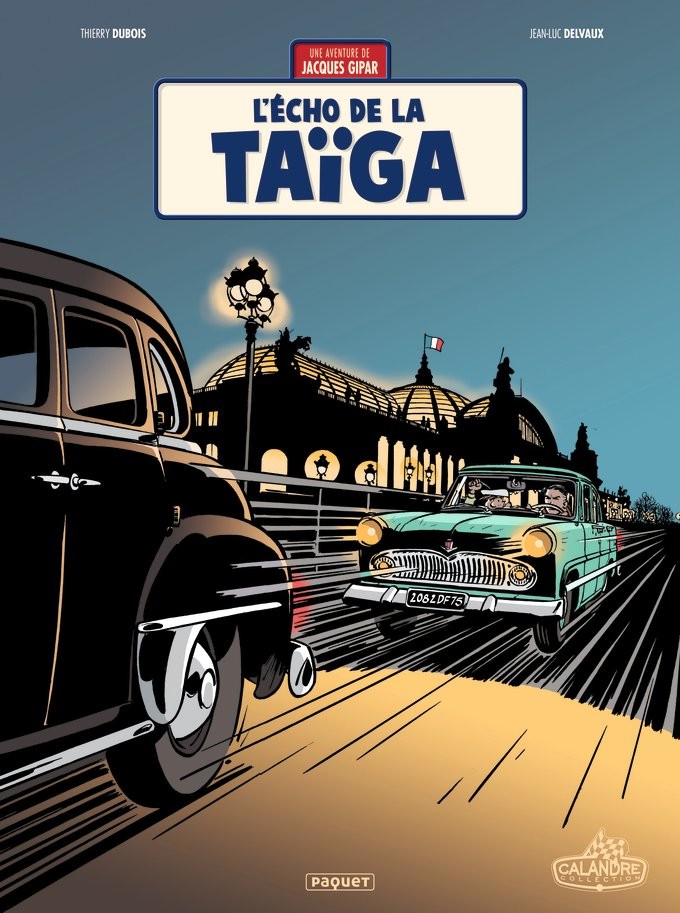 L'écho de la TaÏga - tome 8 - Une Aventure de Jacques Gipar