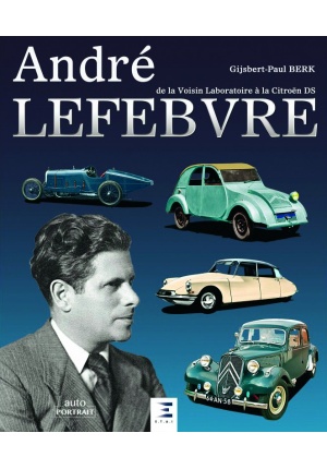 André Lefebvre – De la Voisin Laboratoire à la Citroën DS