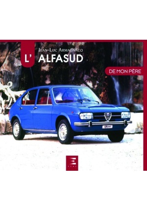 L’Alfasud de mon père