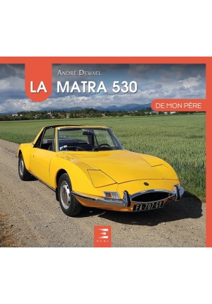 La Matra 530 de mon père