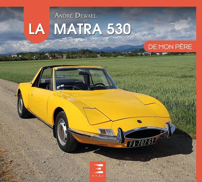 La Matra 530 de mon père