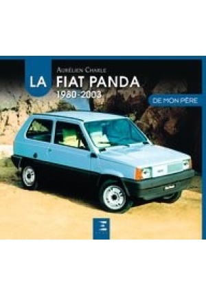 La Fiat Panda de mon père 1980-2003