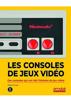 Les consoles de jeu vidéo : ces machines qui ont fait l’histoire du jeu vidéo