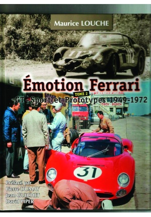 Emotion Ferrari GT – Sport et Prototypes 1949-1972 tome 2