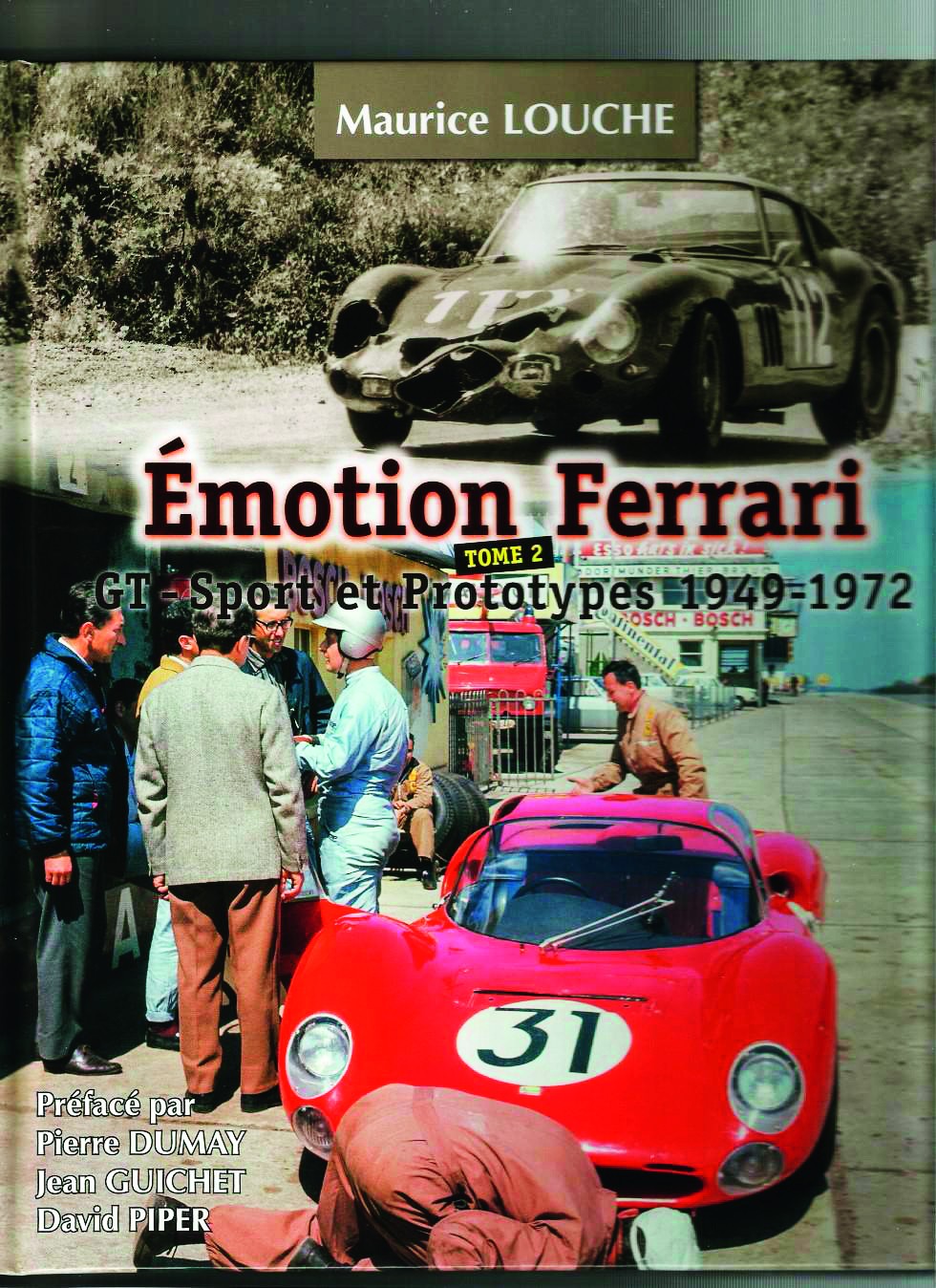 Emotion Ferrari GT – Sport et Prototypes 1949-1972 tome 2