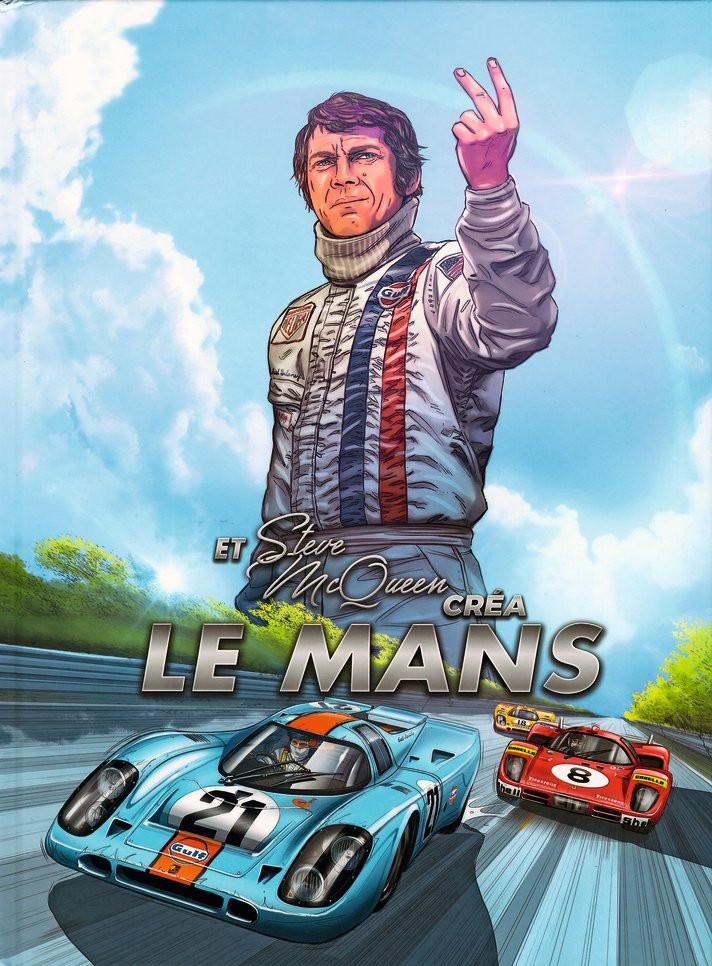 Et Steve McQueen créa Le Mans