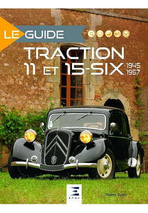 Le guide Traction 11 et 15-six – 1947-1957