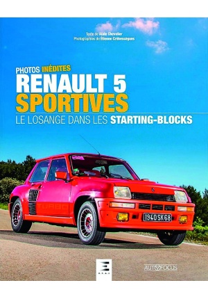 Renault 5 sportives Le losange dans les starting blocks