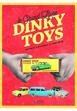Grand livre dinky Toys Voitures populaires et familiales