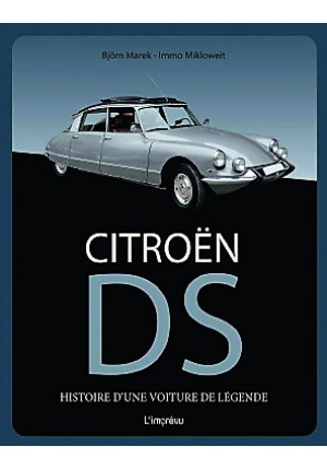 Citroën DS – Histoire d’une voiture de légende