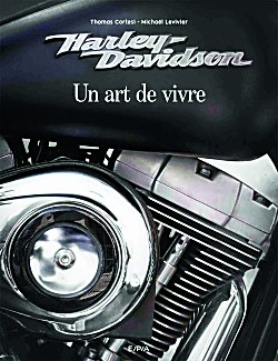 Harley, un art de vivre