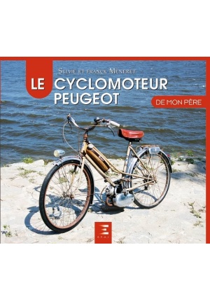 Le cyclomoteur Peugeot de mon père