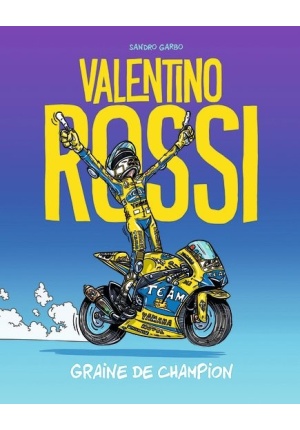 Valentino Rossi Graine de champion